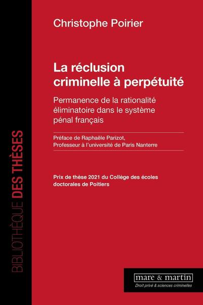Picture of La réclusion criminelle à perpétuité.