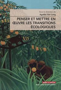 Image de Penser et mettre en oeuvre les transitions écologiques