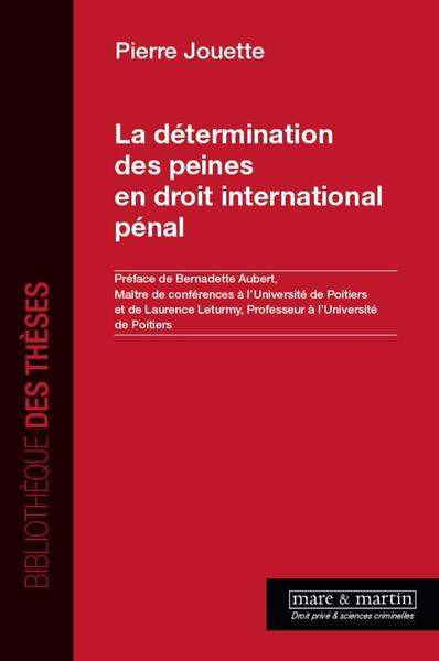 Picture of La détermination des peines en droit international pénal