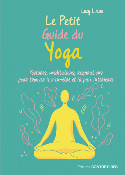 Image de Le Petit Guide du Yoga