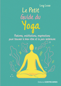 Image de Le Petit Guide du Yoga