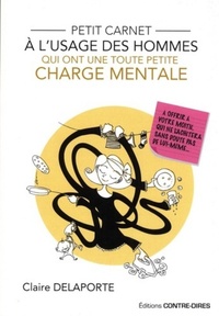 Picture of Petit carnet à l'usage des hommes qui ont une toute petite charge mentale