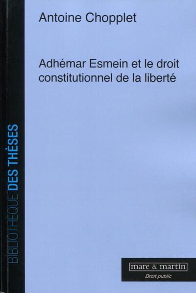 Picture of Adhémar Esmein et le droit constitutionnel de la liberté