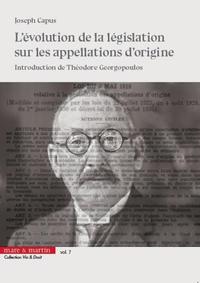 Image de L'évolution de la législation sur les appellations d'origine - Vol. 7