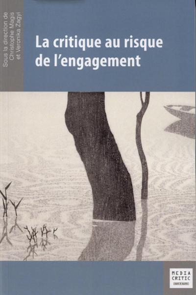 Picture of La critique au risque de l'engagement