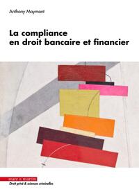 Image de La compliance en droit bancaire et financier