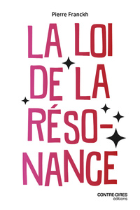 Image de La loi de la résonance