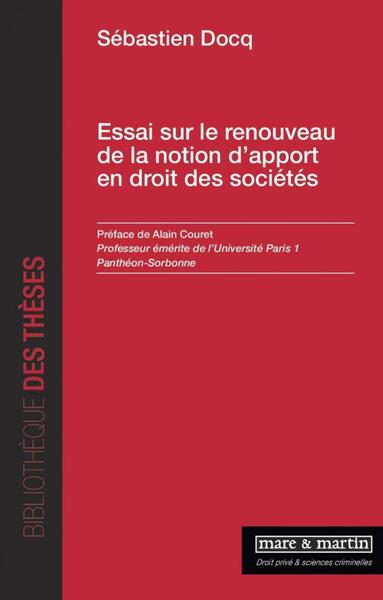 Picture of Essai sur le renouveau de la notion d'apport en droit des sociétés