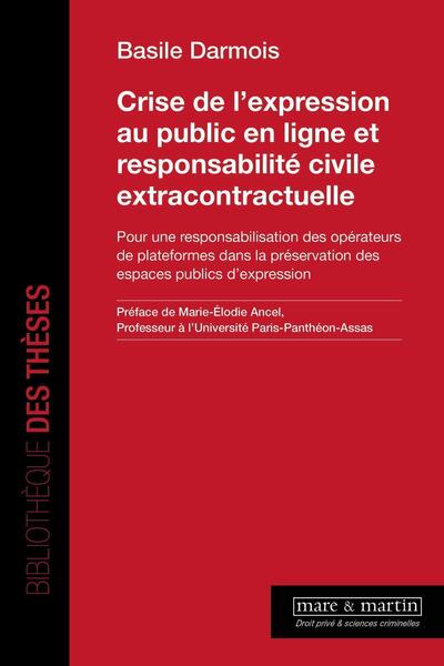 Picture of Crise de l'expression au public en ligne et responsabilité civile extracontractuelle