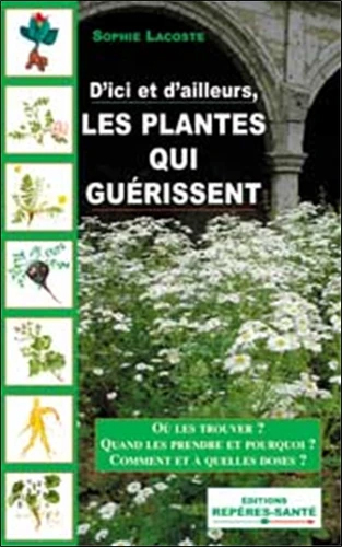 Image de Les plantes qui guérissent