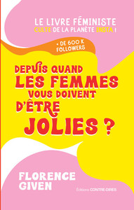Image de Depuis quand les femmes vous doivent d'être jolies ?