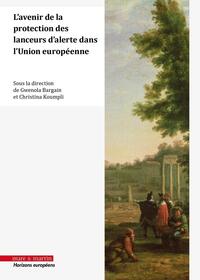 Picture of L'avenir de la protection des lanceurs d'alerte dans l'Union européenne