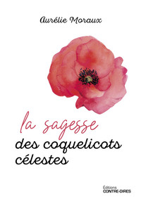 Image de La sagesse des coquelicots célestes