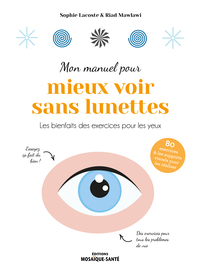 Picture of Mon manuel pour mieux voir sans lunettes
