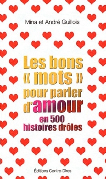 Picture of Les bons mots pour parler d'amour en 500 histoires drôles