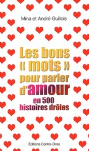 Picture of Les bons mots pour parler d'amour en 500 histoires drôles