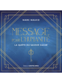 Image de Messages pour l'humanité - La quête du savoir caché