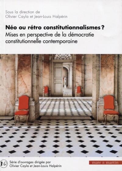 Picture of Néo ou rétro constitutionnalismes ?