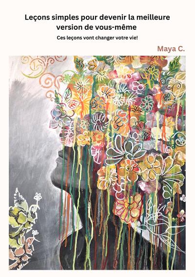 Picture of LEÇONS SIMPLES POUR DEVENIR LA MEILLEURE VERSION DE VOUS-MÊME
