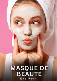 Picture of Masque de Beauté