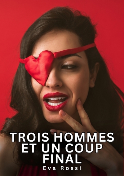 Picture of Trois hommes et un coup final