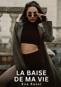 Image de La baise de ma Vie