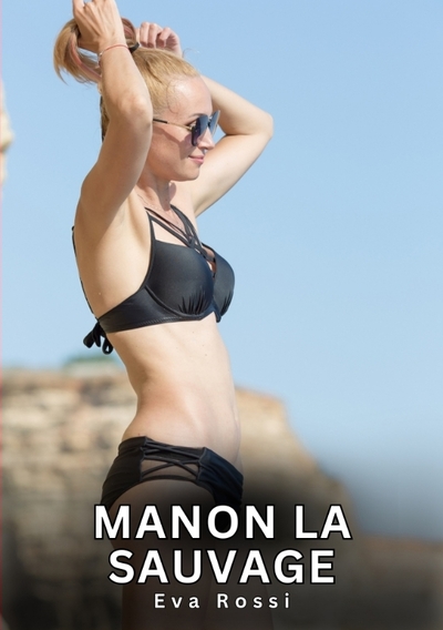 Picture of Manon la Sauvage