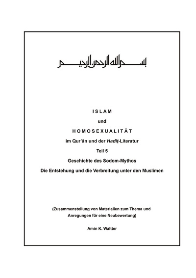 Picture of I S L A M  und  H O M O S E X U A L I T Ä T  im Qur'ân und der Hadît-Literatur  Teil 5