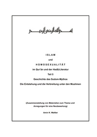 Picture of I S L A M  und  H O M O S E X U A L I T Ä T  im Qur'ân und der Hadît-Literatur  Teil 5