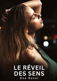Picture of Le Réveil des sens