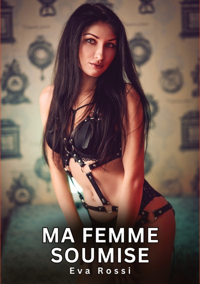 Picture of Ma Femme Soumise
