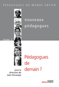 Image de Les Nouveaux pédagogues - tome 2 Pédagogues de demain ?
