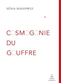 Picture of Cosmogonie du gouffre
