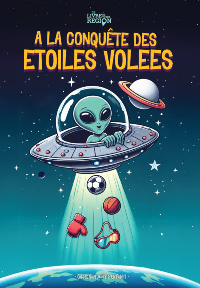 Image de A la conquête des étoiles volées