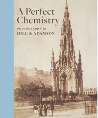 Image de Hill and Adamson A Perfect Chemistry /anglais