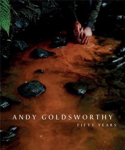 Picture of Andy Goldsworthy Fifty Years /anglais