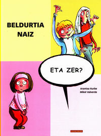 Picture of BELDURTIA NAIZ, ETA ZER?