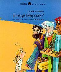 Picture of ZUEK AL ZARETE ERREGE MAGOAK?