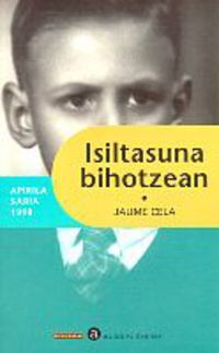 Image de ISILTASUNA BIHOTZEAN