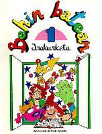 Image de BEHIN BATEAN 1 - IRAKURKETA