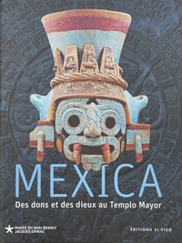 Picture of Mexica - Des dons et des dieux au Templo Mayor