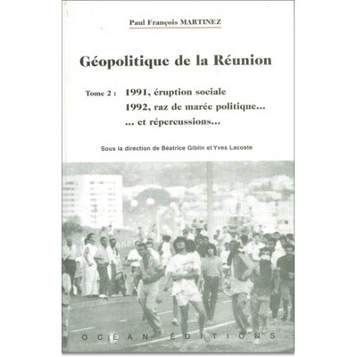 Image de GEOPOLITIQUE DE LA REUNION - TOME 2