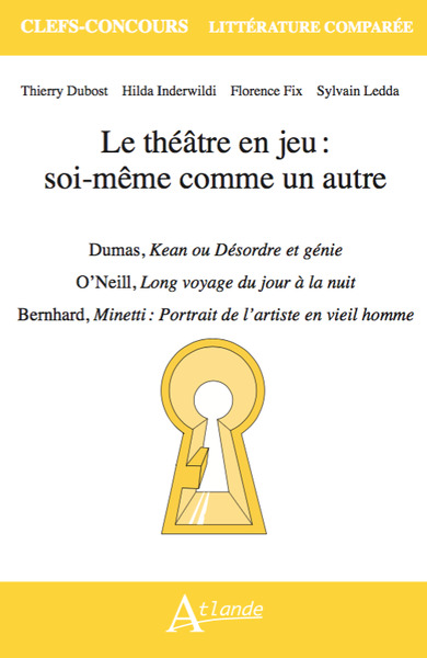 Picture of Le théâtre en jeu : soi-même comme un autre