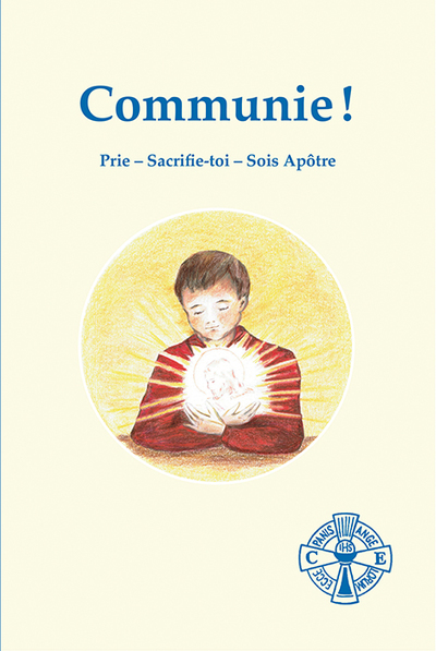 Picture of Communie ! (Croisade eucharistique)