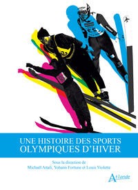 Picture of Une histoire des sports olympiques d'hiver