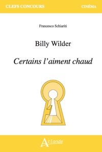 Picture of Billy Wilder, Certains l'aiment chaud