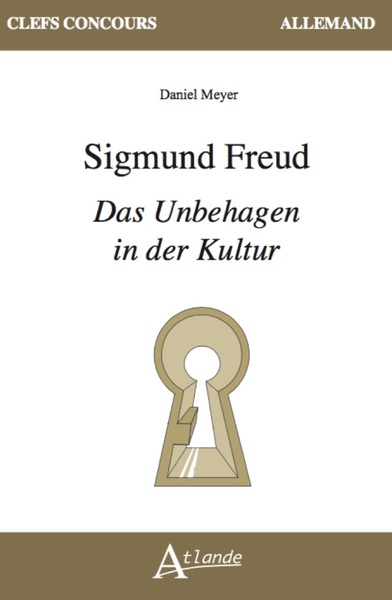 Picture of Sigmund Freud, Das Unbehagen in der Kultur