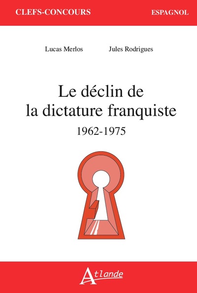 Picture of Le déclin de la dictature franquiste, 1962-1975