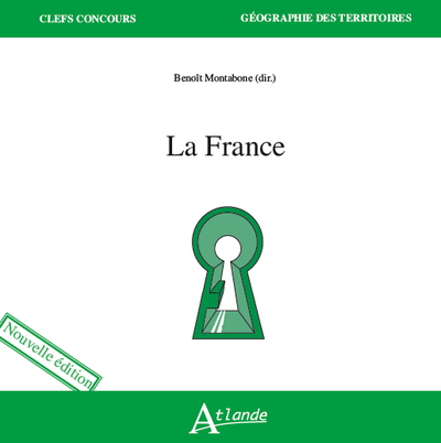 Picture of La France, géographie générale (nouvelle édition)