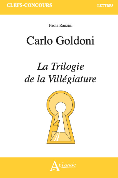 Image de Carlo Goldoni, La Trilogie de la Villégiature